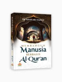 Membangun Manusia Berbasis Al- Qur'an